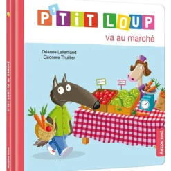 Auzou                    P'TIT LOUP VA AU MARCHÉ