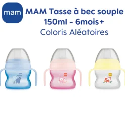 MAM BABY                    Tasse à bec souple silicone avec anses     Panaché            150 Ml