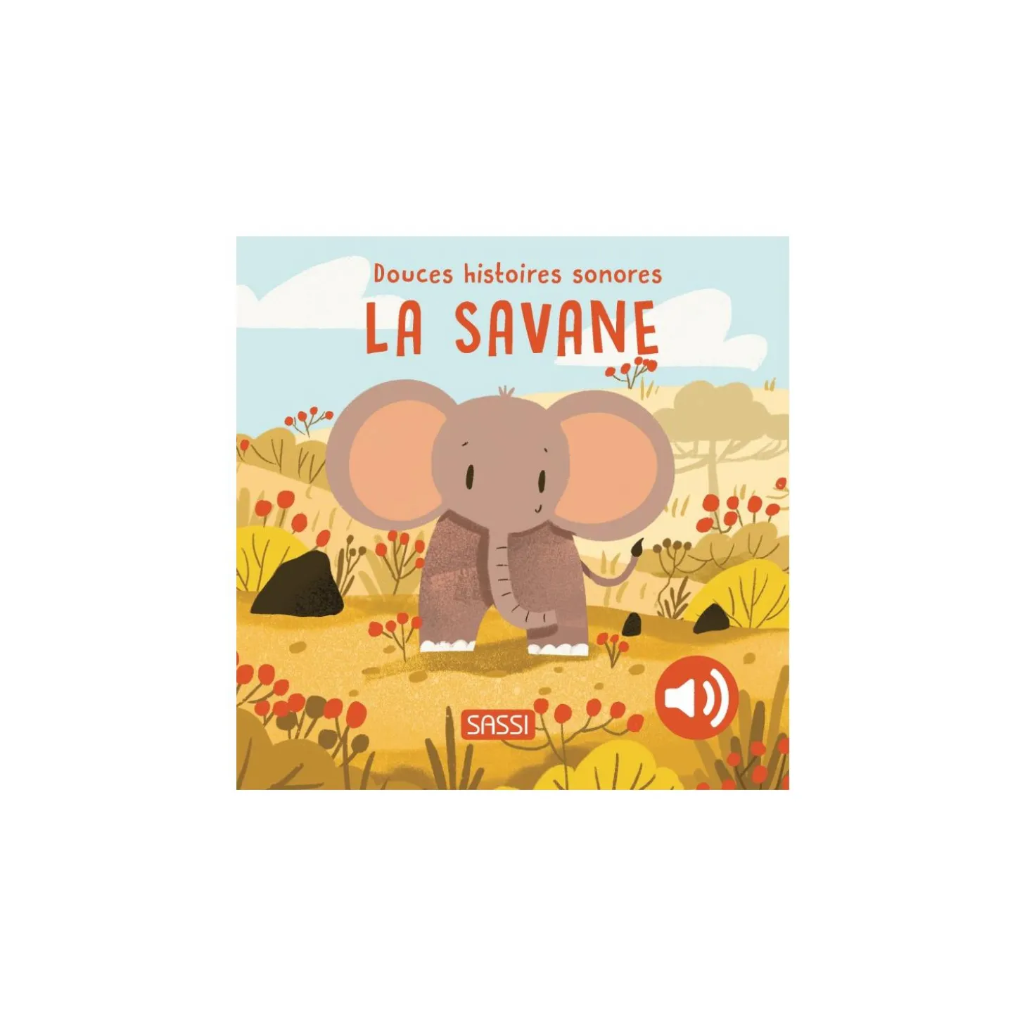 Sassi Junior Douces Histoires Sonore La Savane Multicolore